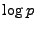 $\log{p}$